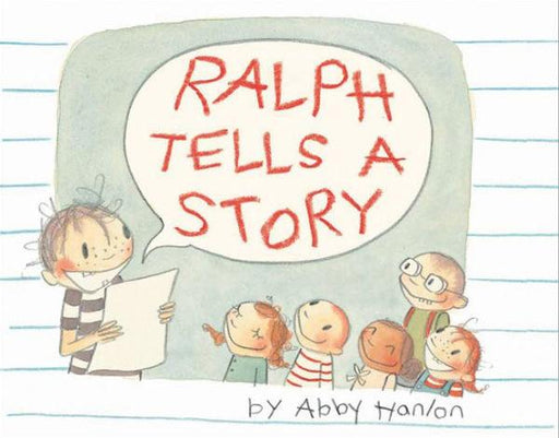 Ralph Tells a Story - Hardcover | Diverse Reads