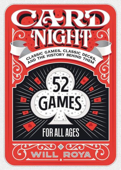 Card Night: Classic Games, Classic Decks, and The History Behind Them - Hardcover | Diverse Reads