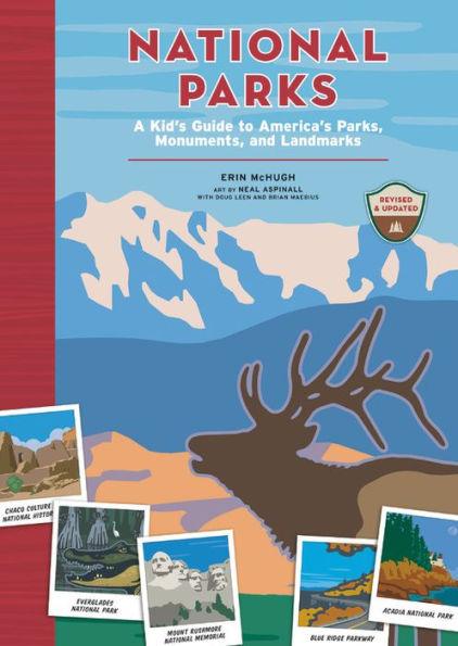 National Parks: A Kid's Guide to America's Parks, Monuments, and Landmarks, Revised and Updated - Hardcover | Diverse Reads