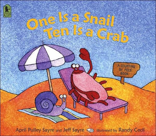 One Is a Snail, Ten is a Crab: A Counting by Feet Book - Paperback | Diverse Reads