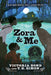 Zora and Me (Zora and Me Series) - Paperback | Diverse Reads