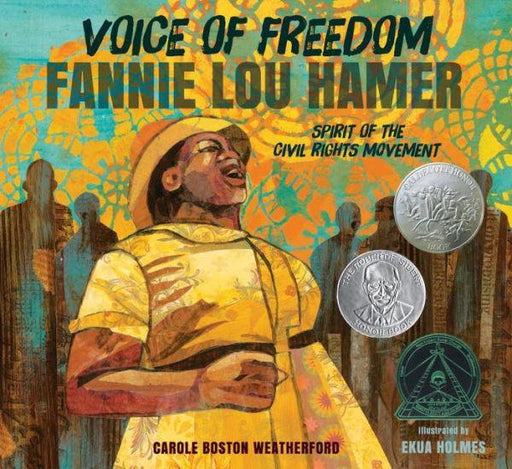 Voice of Freedom: Fannie Lou Hamer: The Spirit of the Civil Rights Movement - Hardcover | Diverse Reads