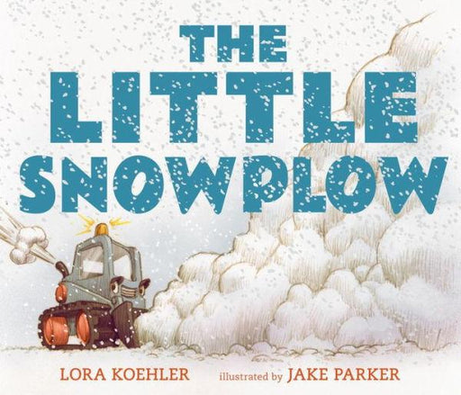 The Little Snowplow - Hardcover | Diverse Reads