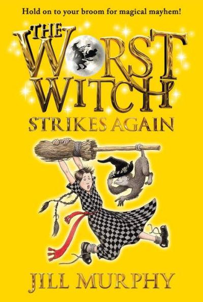 The Worst Witch Strikes Again (Worst Witch Series #2) - Paperback | Diverse Reads