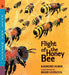 Flight of the Honey Bee - Paperback | Diverse Reads