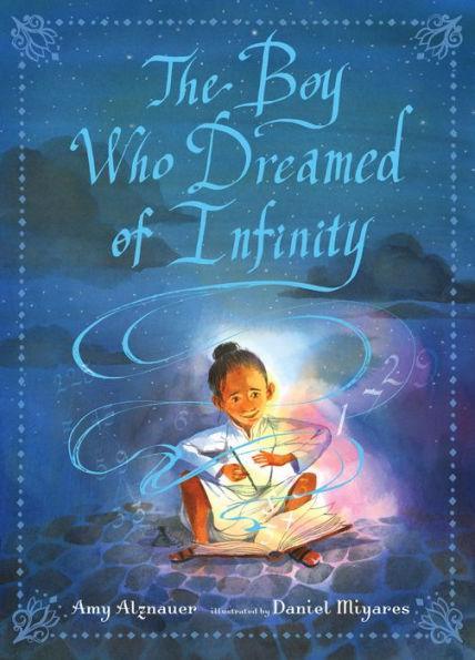 The Boy Who Dreamed of Infinity: A Tale of the Genius Ramanujan - Diverse Reads