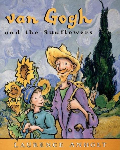 van Gogh and the Sunflowers - Paperback | Diverse Reads