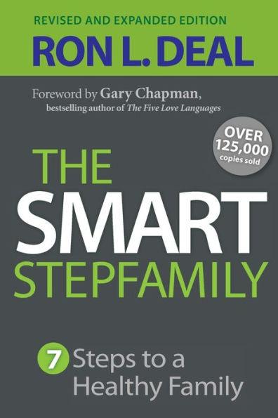 The Smart Stepfamily: Seven Steps to a Healthy Family - Paperback | Diverse Reads