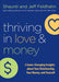 Thriving in Love and Money: 5 Game-Changing Insights about Your Relationship, Your Money, and Yourself - Hardcover | Diverse Reads