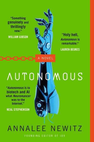 Autonomous: A Novel - Diverse Reads