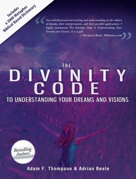 The Divinity Code to Understanding Your Dreams and Visions - Paperback | Diverse Reads