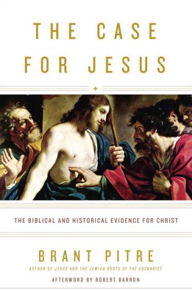 The Case for Jesus: The Biblical and Historical Evidence for Christ - Hardcover | Diverse Reads