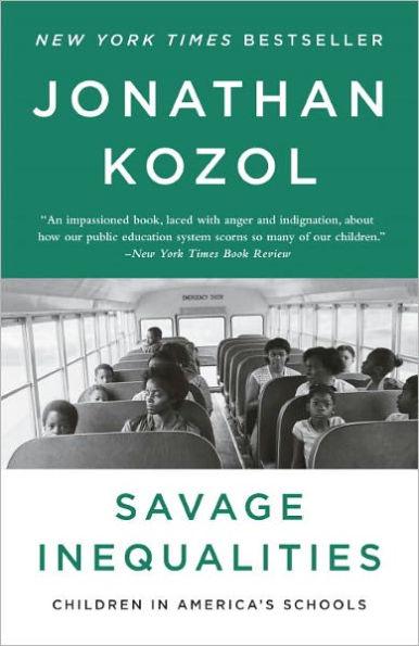 Savage Inequalities: Children in America's Schools - Paperback | Diverse Reads
