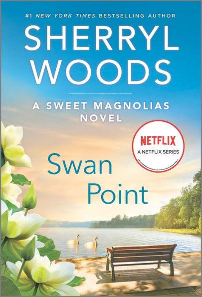 Swan Point (Sweet Magnolias Series #11) - Paperback | Diverse Reads