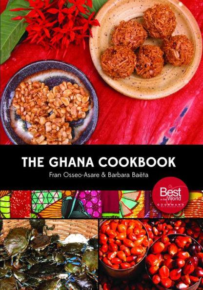 The Ghana Cookbook - Paperback | Diverse Reads