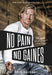 No Pain, No Gaines: The Good Stuff Doesn't Come Easy - Hardcover | Diverse Reads