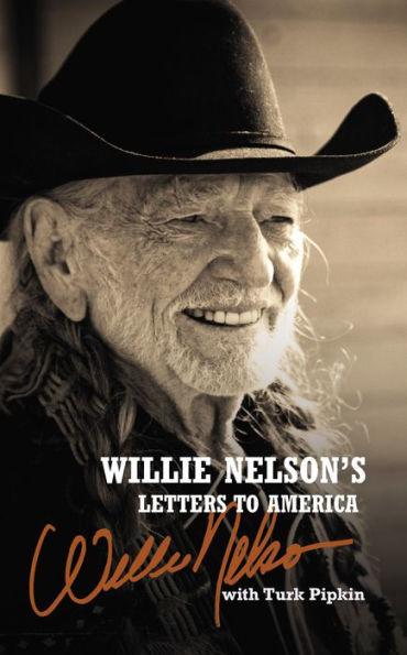 Willie Nelson's Letters to America - Hardcover | Diverse Reads