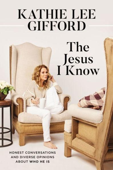 The Jesus I Know: Honest Conversations and Diverse Opinions about Who He Is - Hardcover | Diverse Reads