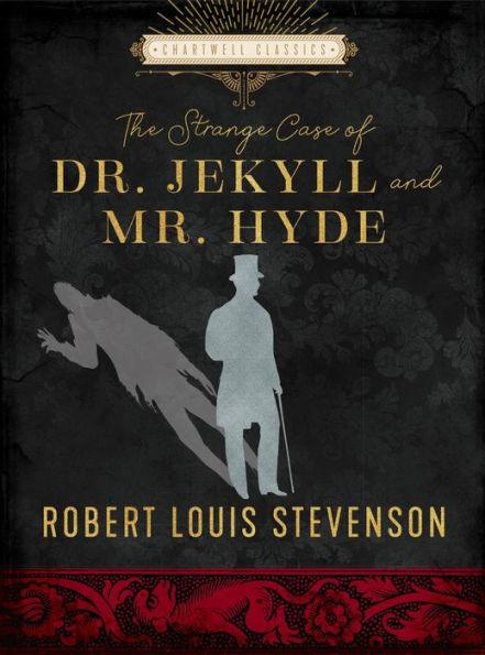 The Strange Case of Dr. Jekyll and Mr. Hyde and Other Stories - Hardcover | Diverse Reads