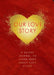 Our Love Story: Guided Journal to learn More About Each Other - Paperback | Diverse Reads