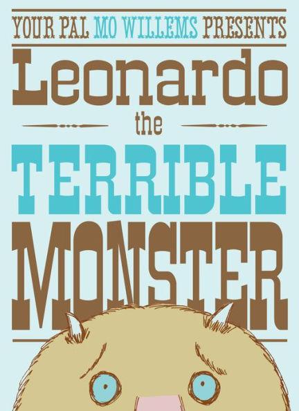 Leonardo, the Terrible Monster - Hardcover | Diverse Reads