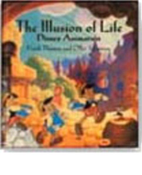 The Illusion of Life: Disney Animation / Edition 1 - Hardcover | Diverse Reads
