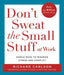 Don't Sweat the Small Stuff at Work: Simple Ways to Minimize Stress and Conflict - Paperback | Diverse Reads
