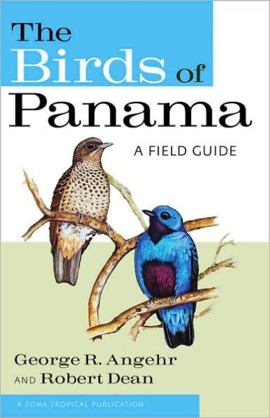 The Birds of Panama: A Field Guide - Paperback | Diverse Reads