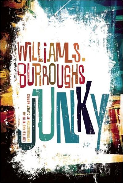 Junky: The Definitive Text of "Junk" - Paperback | Diverse Reads