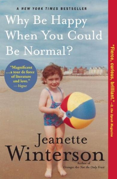 Why Be Happy When You Could Be Normal? - Diverse Reads