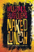 Naked Lunch: The Restored Text - Diverse Reads