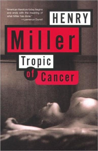 Tropic of Cancer - Paperback | Diverse Reads