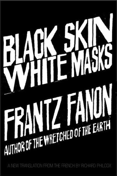 Black Skin, White Masks - Paperback | Diverse Reads