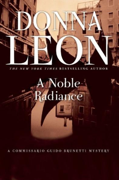 A Noble Radiance (Guido Brunetti Series #7) - Paperback | Diverse Reads