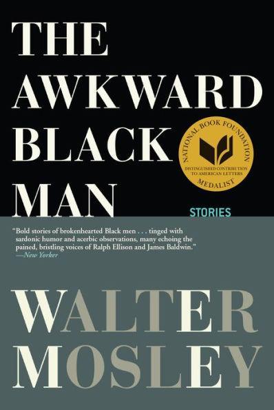 The Awkward Black Man - Paperback | Diverse Reads