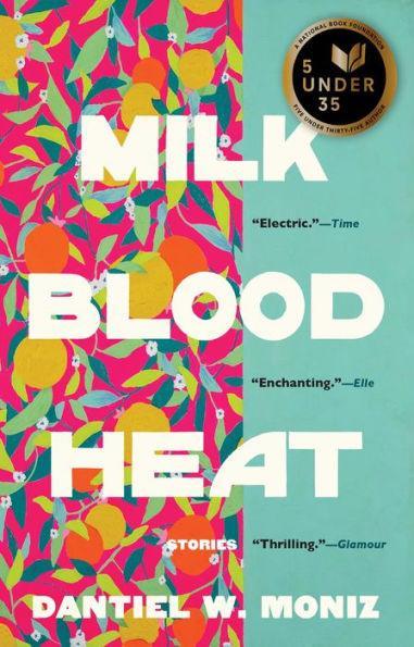 Milk Blood Heat - Paperback | Diverse Reads