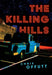 The Killing Hills - Paperback | Diverse Reads