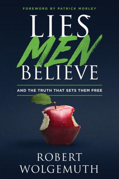 Lies Men Believe: And the Truth that Sets Them Free - Paperback | Diverse Reads