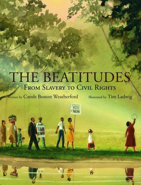The Beatitudes: From Slavery to Civil Rights - Hardcover | Diverse Reads