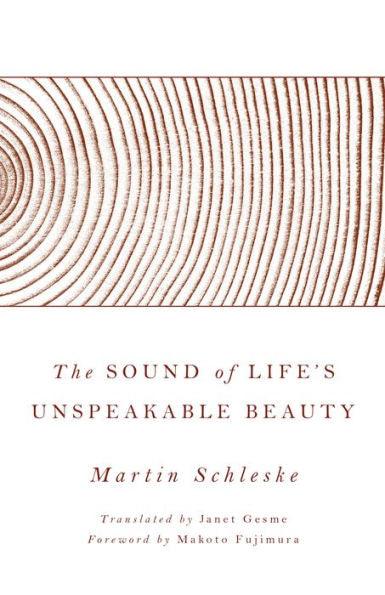 The Sound of Life's Unspeakable Beauty - Hardcover | Diverse Reads