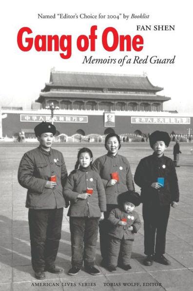 Gang of One: Memoirs of a Red Guard