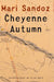 Cheyenne Autumn - Paperback | Diverse Reads