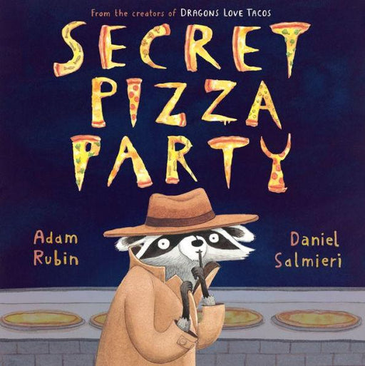 Secret Pizza Party - Hardcover | Diverse Reads