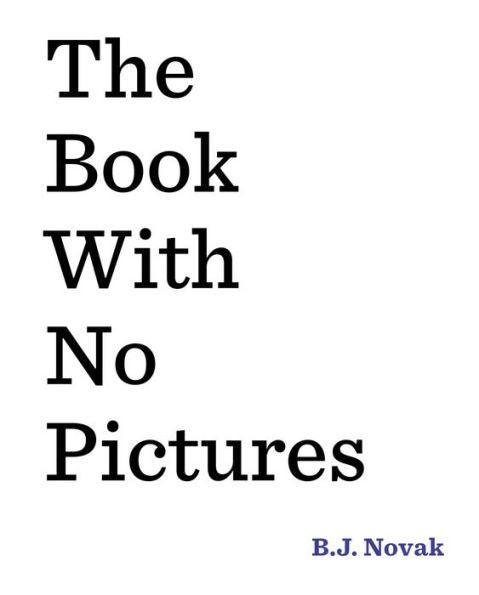 The Book with No Pictures - Hardcover | Diverse Reads