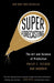 Superforecasting: The Art and Science of Prediction - Paperback | Diverse Reads