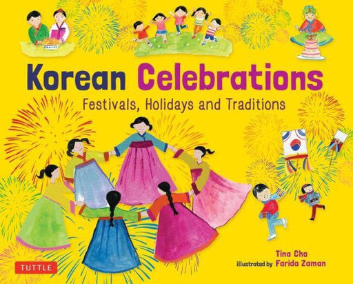 Korean Celebrations: Festivals, Holidays and Traditions - Diverse Reads