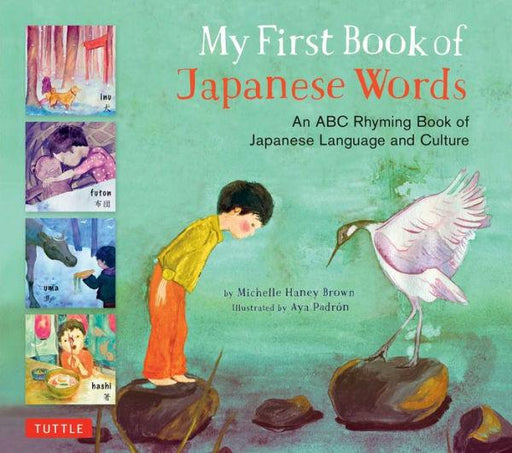 My First Book of Japanese Words: An ABC Rhyming Book of Japanese Language and Culture - Hardcover | Diverse Reads