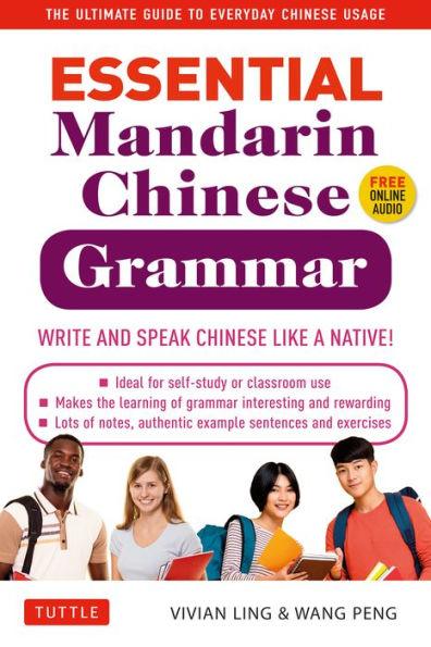 Essential Mandarin Chinese Grammar: Write and Speak Chinese Like a Native! The Ultimate Guide to Everyday Chinese Usage - Paperback | Diverse Reads