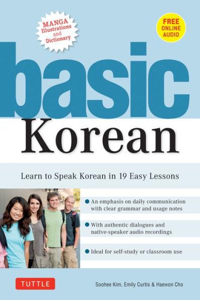 Basic Korean: Learn to Speak Korean in 19 Easy Lessons (Companion Online Audio and Dictionary) - Paperback | Diverse Reads