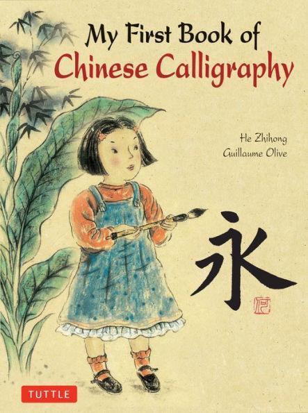 My First Book of Chinese Calligraphy - Diverse Reads